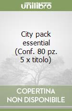 City pack essential (Conf. 80 pz. 5 x titolo) libro