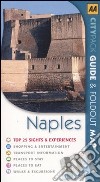 Naples. Ediz. illustrata libro