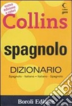 Spagnolo. Dizionario italiano-spagnolo, spagnolo-italiano. Ediz. bilingue