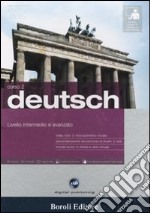 Deutsch. Livello intermedio e avanzato. Corso 2. CD Audio e 2 CD-ROM. Con gadget libro