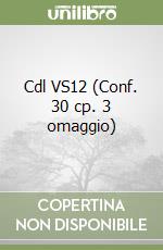 Cdl VS12 (Conf. 30 cp. 3 omaggio) libro