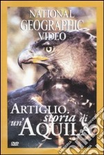 Artiglio. Storia di un'aquila. DVD libro