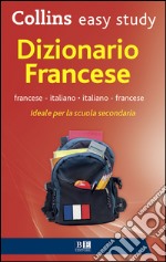 Dizionario francese. Francese-italiano, italiano-francese. Ediz. bilingue libro