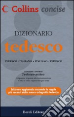 Dizionario tedesco. Tedesco-italiano, italiano-tedesco. Ediz. bilingue libro