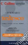 Dizionario tedesco. Tedesco-italiano, italiano-tedesco. Ediz. bilingue libro