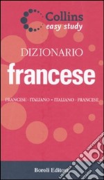 Dizionario francese. Francese-italiano. Italiano-francese libro