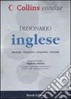 Dizionario inglese-italiano; italiano-inglese. Ediz. bilingue libro di COLLINS  