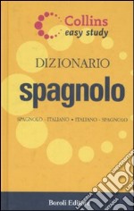 Dizionario spagnolo. Spagnolo-italiano, italiano-spagnolo. Ediz. bilingue libro