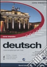 Deutsch. Corso completo per tutti i livelli. Corso intensivo. CD-ROM. Con CD Audio libro