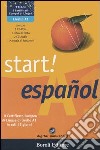 Start! Español A1. Con CD-ROM e 2 CD Audio libro
