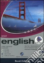 English. Livello intermedio e avanzato. Corso 2. CD Audio e 2 CD-ROM libro