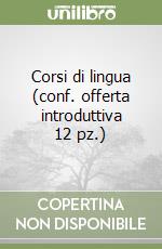 Corsi di lingua (conf. offerta introduttiva 12 pz.) libro