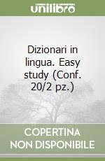 Dizionari in lingua. Easy study (Conf. 20/2 pz.) libro