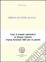 Genova di tutta la vita libro