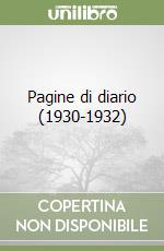 Pagine di diario (1930-1932) libro