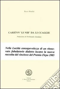 Cariénn' li nir' da li ccaggie
