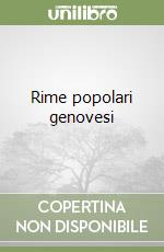 Rime popolari genovesi libro