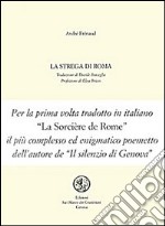 La strega di Roma. Testo francese a fronte