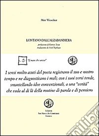 Lontano dall'alzabandiera. Testo ebraico a fronte
