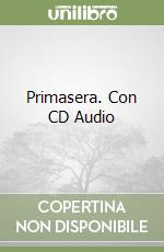 Primasera. Con CD Audio
