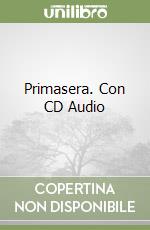 Primasera. Con CD Audio libro