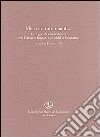 Miei cari tutti quanti... Carteggio di Vittorio Sereni con Ferruccio Benzoni e gli amici di Cesenatico libro