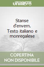 Stanse d'envern. Testo italiano e monregalese libro