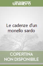 Le cadenze d'un monello sardo