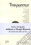 Trasparenze (2017). Vol. 1: Dedicato a Giorgio Bassani nel centenario della nascita libro