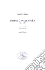 Lettere a Giovanni Giudici (1955-1962)