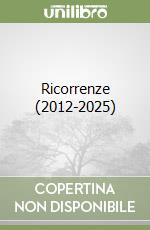 Ricorrenze (2012-2025) libro
