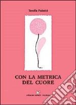 Con la metrica del cuore libro