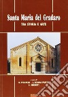 Santa Maria del Gradaro tra arte e storia libro