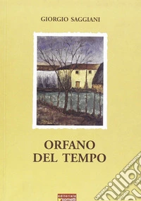 Orfano del tempo