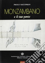 Monzambano e il suo ponte libro