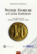 Notizie storiche di Castel Goffredo libro