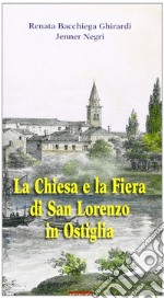 La Chiesa e la fiera di San Lorenzo in Ostiglia