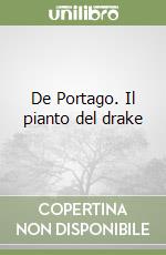 De Portago. Il pianto del drake