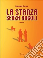 La stanza senza angoli libro