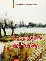 Le stagioni dell'anima libro