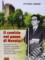 Il comizio nel paese di Nuvolari libro