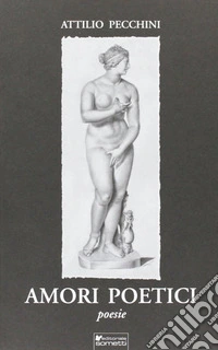 Amori poetici