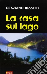 La casa sul lago libro