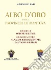 Albo d'oro della provincia di Mantova libro