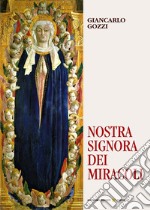 Nostra Signora dei miracoli libro