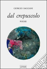 Dal crepuscolo