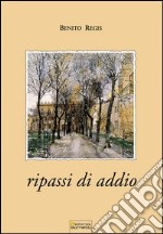 Ripassi di addio libro