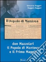 Don Mazzolari, il popolo di Mantova e il primo maggio libro