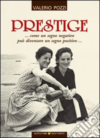 Prestige