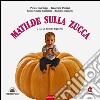 Matilde sulla zucca libro